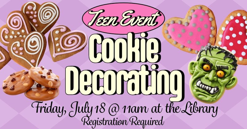 Teen Event: Cookie Decorating Teen Event: Cookie Decorating