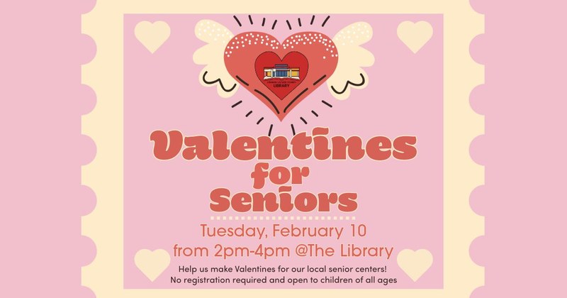 Valentines for Seniors